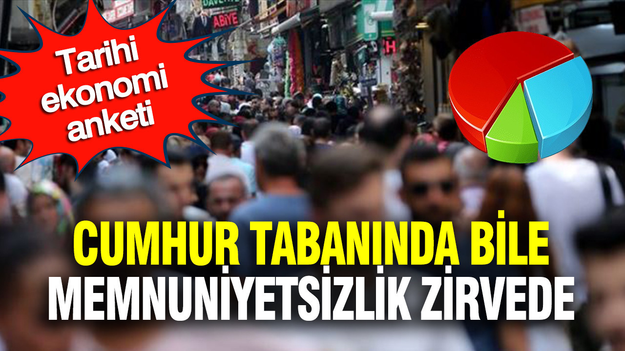 Ekonomi Anketinde Şok: Cumhur İttifakı Tabanında Bile Memnuniyetsizlik Yükseliyor